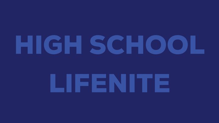 High School Lifenite