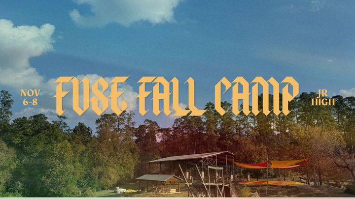 FUSE Jr. High Fall Camp