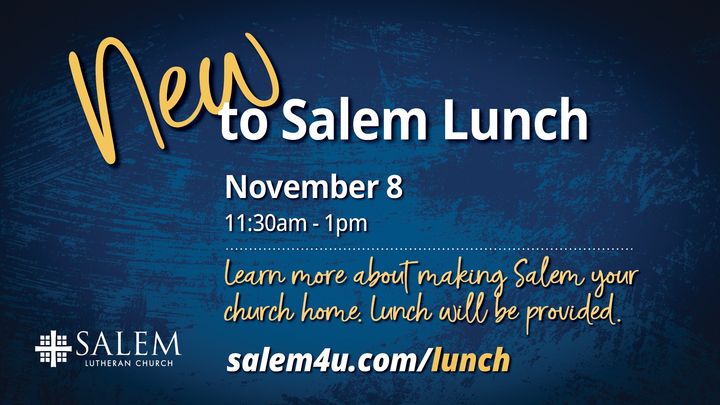 New to Salem Lunch