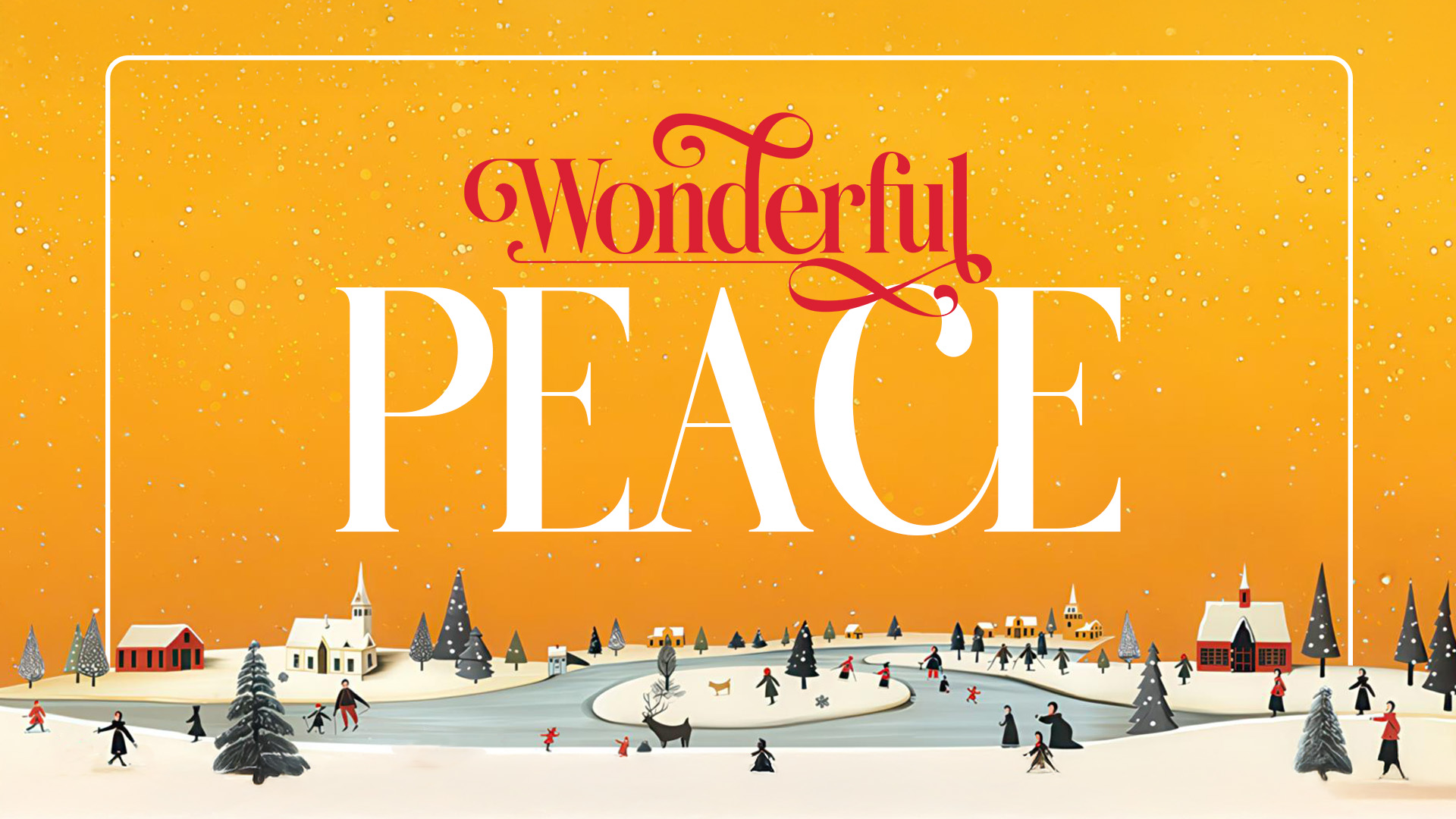 Wonderful Week 2 : Wonderful Peace